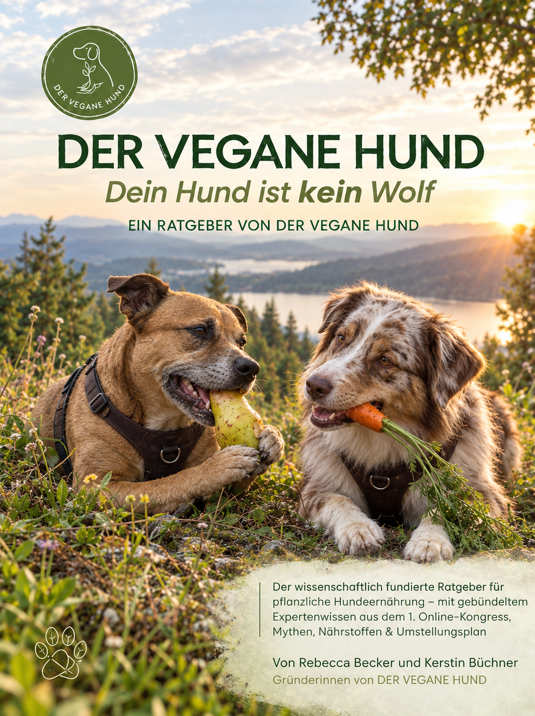 Cover: DER VEGANE HUND — Dein Hund ist kein Wolf